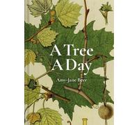 Amy-Jane Beer A Tree A Day (Copertina rigida) Day