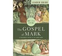 Amy-Jill Levine Gospel of Mark Leader Guide, The (Tascabile)