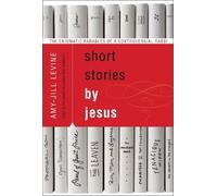 Amy-Jill Levine Short Stories By Jesus BOOK NUOVO