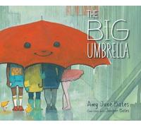 Amy June Bates Juniper Bates The Big Umbrella (Copertina rigida)