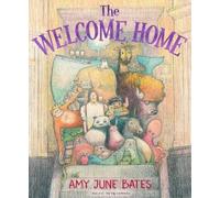 Amy June Bates The Welcome Home (Copertina rigida)