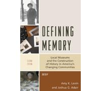 Amy K. Levin Defining Memory (Copertina rigida)