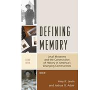 Amy K. Levin Defining Memory (Copertina rigida)