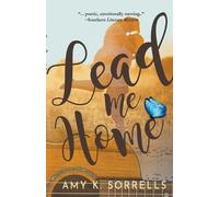 Amy K Sorrells Lead Me Home (Tascabile)