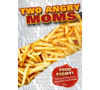 Amy Kalafa & Susan Rubin - Two Angry Moms
