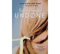 Amy Kathleen Ryan Zen and Xander Undone (Tascabile)