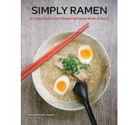 Amy Kimoto-Kahn Simply Ramen (Copertina rigida) Simply ...