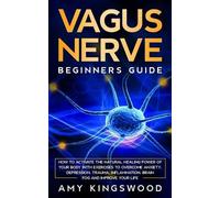 Amy Kingswood Vagus Nerve (Tascabile)