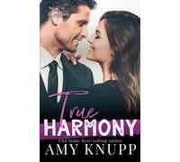 Amy Knupp True Harmony (Tascabile) North Brothers