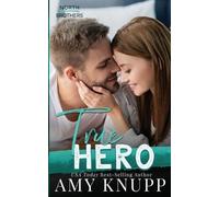 Amy Knupp True Hero (Tascabile) North Brothers