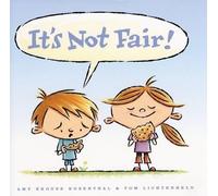 Amy Krouse Rosenthal It's Not Fair (Copertina rigida)
