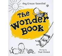 Amy Krouse Rosenthal The Wonder Book (Copertina rigida)