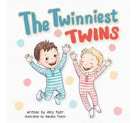 Amy Kuhr The Twinniest Twins (Tascabile)