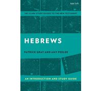 Amy L. B. Peeler Patrick Gr Hebrews: An Introduction and Study Gui (Tascabile)