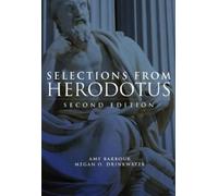 Amy L. Barbour Megan O. Drinkwater Selections from Herodotus (Tascabile)