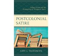 Amy L. Friedman Postcolonial Satire (Copertina rigida)