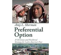 Amy L. Sherman Preferential Option (Tascabile)