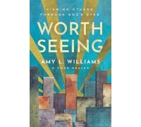 Amy L. Williams Worth Seeing (Tascabile)