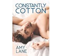 Amy Lane Constantly Cotton Volume 2 (Tascabile) Flophouse