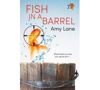 Amy Lane Fish in a Barrel Volume 7 (Tascabile) Fish Out of Water