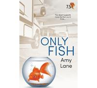 Amy Lane Only Fish (Tascabile) Fish Out of Water