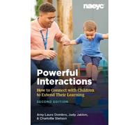 Amy Laura Dombro Judy Jablon Charlotte Stetson Powerful Interactions (Tascabile)