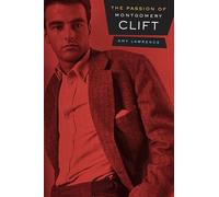 Amy Lawrence The Passion of Montgomery Clift (Tascabile)