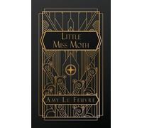 Amy Le Feuvre Little Miss Moth (Tascabile)