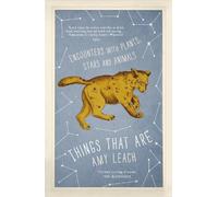 Amy Leach Things That Are (Tascabile)