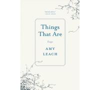 Amy Leach Things That Are (Tascabile)