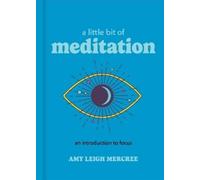 Amy Leigh Mercree A Little Bit of Meditation (Copertina rigida)