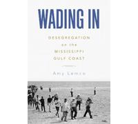 Amy Lemco Wading in (Tascabile)