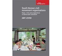 Amy Levine South Korean Civil Movement Organisations (Copertina rigida)