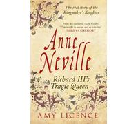 Amy Licence Anne Neville (Tascabile)