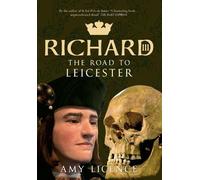 Amy Licence Richard III (Tascabile)