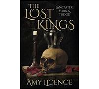 Amy Licence The Lost Kings (Tascabile)