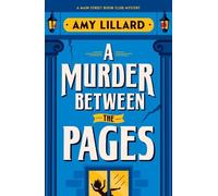 Amy Lillard A Murder Between the Pages (Tascabile)
