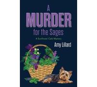 Amy Lillard A Murder for the Sages (Copertina rigida) Sunflower Café Mystery