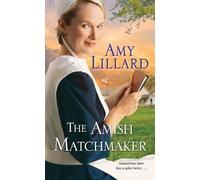 Amy Lillard The Amish Matchmaker (Tascabile)