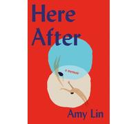 Amy Lin Here After (Copertina rigida)