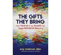 Amy Lindeman Allen The Gifts They Bring (Tascabile)