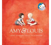 Amy & Louis. Ediz. a colori - Gleeson Libby