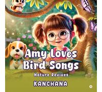 Amy Loves Bird Songs: Nature Revives