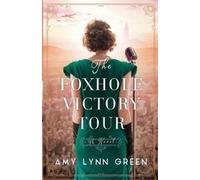 Amy Lynn Green The Foxhole Victory Tour (Tascabile)