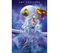 Amy Lynn Shepherd Keeper of the Stars (Tascabile)