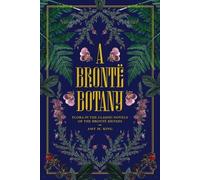 Amy M King A Brontë Botany (Copertina rigida)