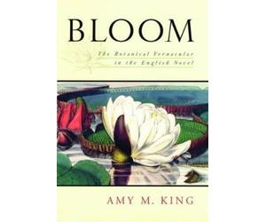 Amy M. King Bloom (Copertina rigida)