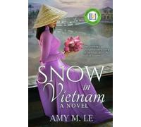 Amy M Le Snow in Vietnam (Tascabile)