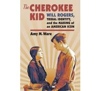 Amy M. Ware The Cherokee Kid (Copertina rigida) CultureAmerica