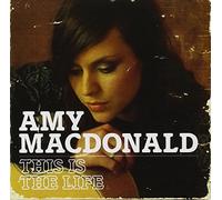 Amy Macdonald - This Is The Life by Amy Macdonald (2007-11-16)